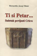 Ti si Petar... - Saetak povijesti Crkve