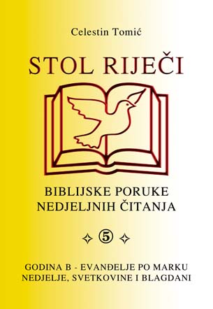 STOL LIJEI - Biblijske poruke nedjeljnih itanja 5