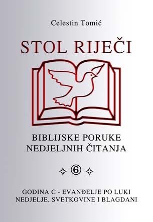 STOL LIJEI - Biblijske poruke nedjeljnih itanja 6