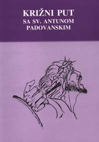Naslovnica knjige "Kri�ni put sa sv. Antunom Padovanskim"