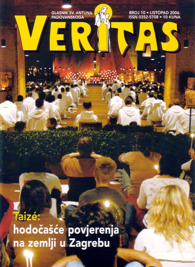 Taize: hodo�a��e povjerenja na zemlji u Zagrebu - Veritas 10/2006 - naslovnica