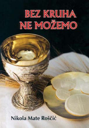 Bez kruha ne mo�emo - Nova knjiga