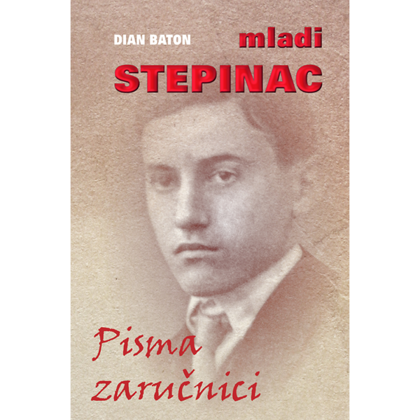 Mladi Stepinac - pisma zaručnici